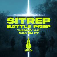 Battle Prep - SITREP - 4.21