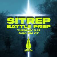 Battle Prep - SITREP - 5.12