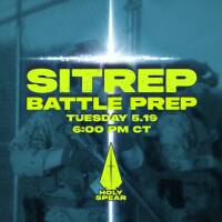 Battle Prep - SITREP - 5.19