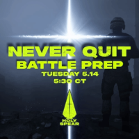 Never Quit - Battle Prep - 05.14