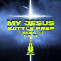 Battle Prep - My Jesus - 07.02
