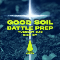 Battle Prep - Good Soil - 08.13