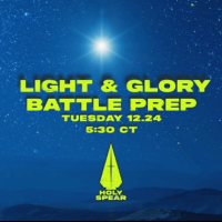 Battle Prep - Light & Glory - 12.24