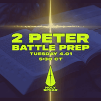 Battle Prep - 2 Peter - 4.01